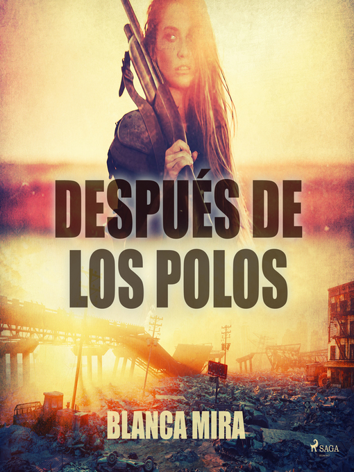 Title details for Después de los polos by Blanca Mira - Wait list